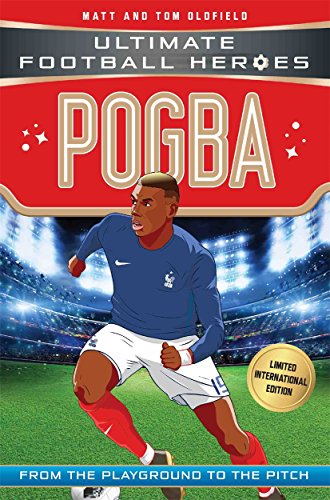 Beispielbild fr Pogba (Ultimate Football Heroes - Limited International Edition) zum Verkauf von WorldofBooks