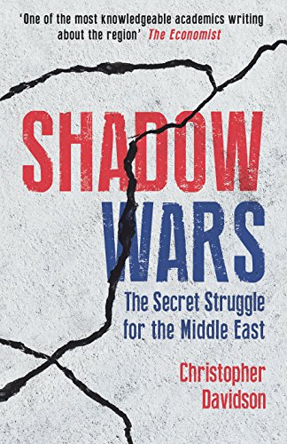 Stock image for Shadow Wars: The Secret Struggle for the Middle East for sale by WorldofBooks