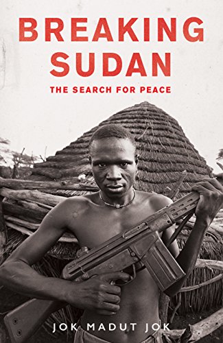 Imagen de archivo de Breaking Sudan a la venta por Blackwell's