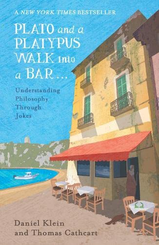 Stock image for Plato and a Platypus Walk into a Bar : Understanding Philosophy Through Jokes for sale by Better World Books: West
