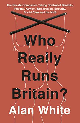 Stock image for Who Really Runs Britain? for sale by Blackwell's