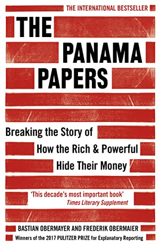 Beispielbild fr The Panama Papers: Breaking the Story of How the Rich and Powerful Hide Their Money zum Verkauf von Friends of  Pima County Public Library