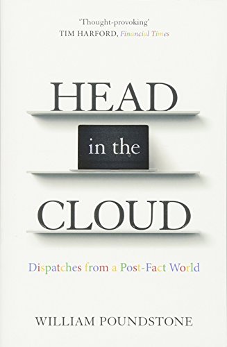 Beispielbild fr Head in the Cloud: Dispatches from a Post-Fact World zum Verkauf von WorldofBooks