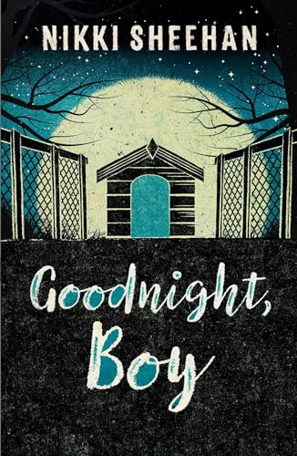 Stock image for Goodnight, Boy for sale by Better World Books