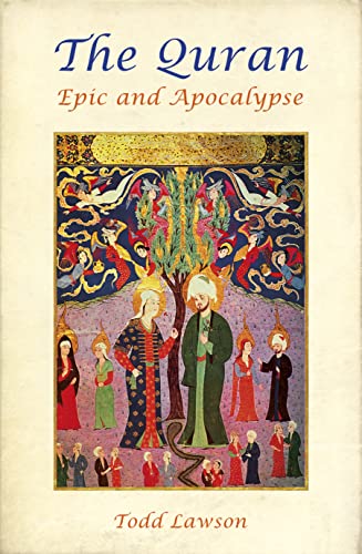 Imagen de archivo de The Quran, Epic and Apocalypse a la venta por Half Price Books Inc.