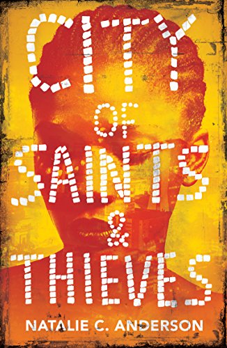 9781786072290: City of Saints & Thieves