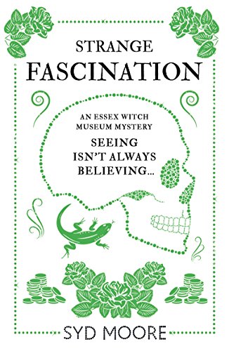 Stock image for Strange Fascination: An Essex Witch Museum Mystery (The Essex Witch Museum Mysteries) for sale by Gulf Coast Books