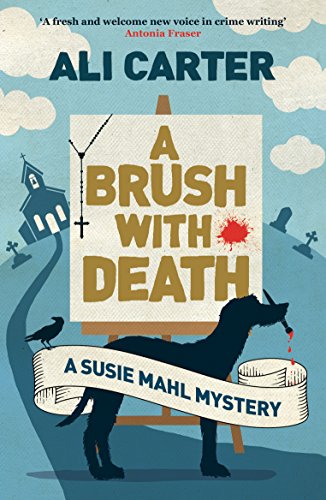 Stock image for A Brush with Death: A Susie Mahl Mystery (Susie Mahl Mysteries) for sale by Wonder Book