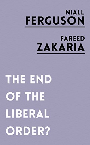 Beispielbild fr The End of the Liberal Order? zum Verkauf von WorldofBooks