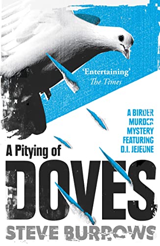 Imagen de archivo de A Pitying of Doves: A Birder Murder Mystery a la venta por ThriftBooks-Dallas