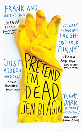 Stock image for Pretend I'm Dead: FROM THE AUTHOR OF BIG SWISS for sale by WorldofBooks