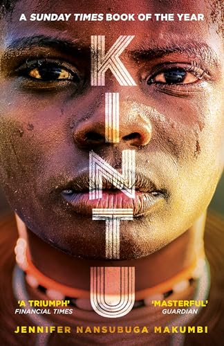 9781786074430: Kintu: From the winner of the Jhalak Prize, 2021