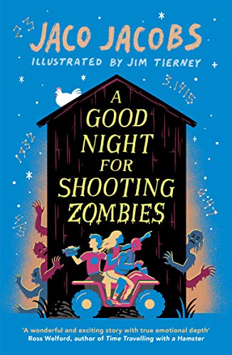 Stock image for A Good Night for Shooting Zombies: with glow-in-the-dark cover for sale by More Than Words