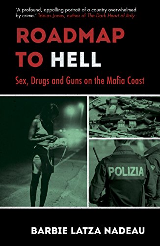 Beispielbild fr Roadmap to Hell: Sex, Drugs and Guns on the Mafia Coast zum Verkauf von WorldofBooks