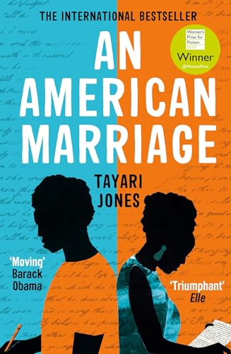 Stock image for An American Marriage: WINNER OF THE WOMEN'S PRIZE FOR FICTION, 2019 for sale by WorldofBooks