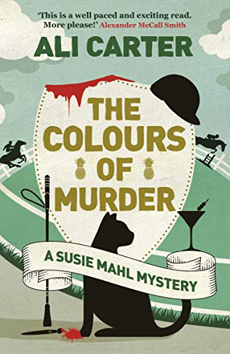 Imagen de archivo de The Colours of Murder: A Susie Mahl Mystery a la venta por SecondSale
