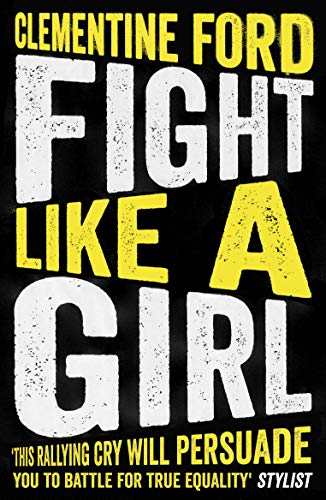 Stock image for Fight Like a Girl for sale by Blackwell's