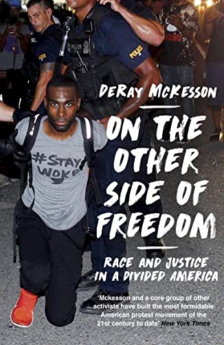 Stock image for On the Other Side of Freedom: Race and Justice in a Divided America for sale by WorldofBooks