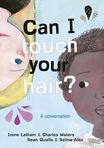 Stock image for CAN I TOUCH YOUR HAIR? for sale by Revaluation Books