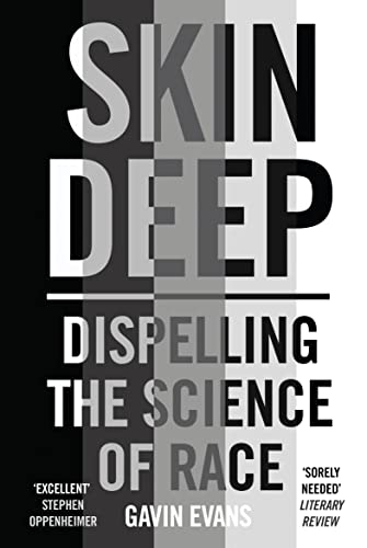 Stock image for Skin Deep: Dispelling the Science of Race for sale by HPB-Red