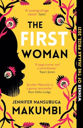 Beispielbild fr The First Woman: Winner of the Jhalak Prize, 2021 zum Verkauf von WorldofBooks