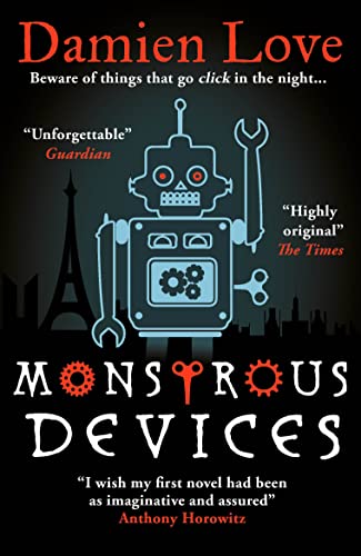 9781786078742: Monstrous Devices: THE TIMES CHILDREN’S BOOK OF THE WEEK
