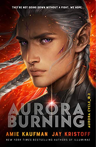 Stock image for Aurora Burning: (The Aurora Cycle) for sale by The Maryland Book Bank