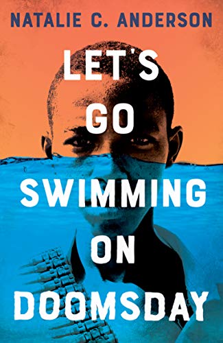 Stock image for Let  s Go Swimming on Doomsday for sale by WorldofBooks