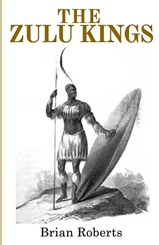 9781786080165: The Zulu Kings