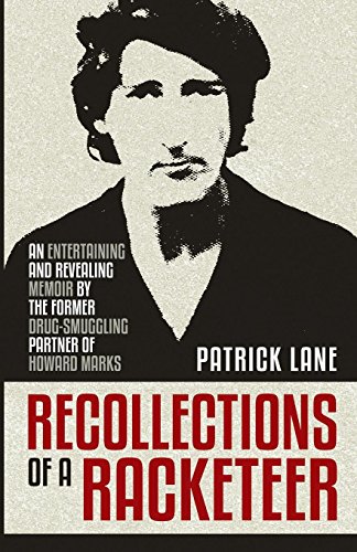 9781786080349: Recollections of a Racketeer: Smuggling Hash and Cash Around the World