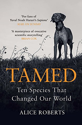 Beispielbild fr Tamed: Ten Species that Changed our World zum Verkauf von AwesomeBooks