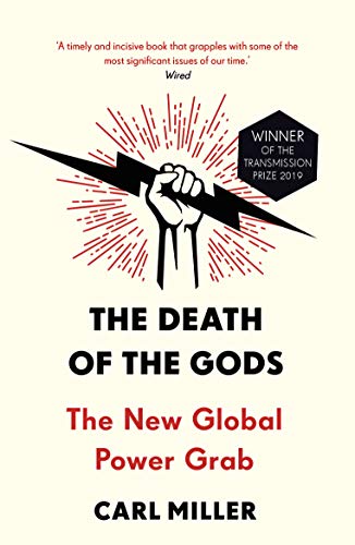 Imagen de archivo de The Death of the Gods: The New Global Power Grab a la venta por WorldofBooks