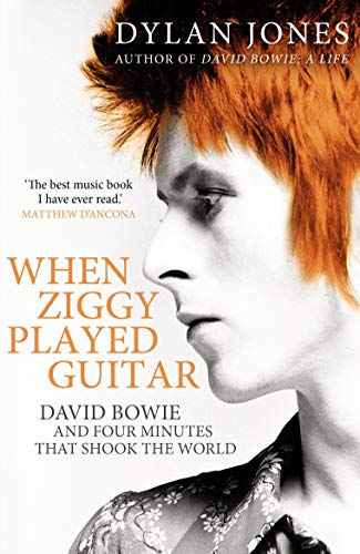 Beispielbild fr When Ziggy Played Guitar: David Bowie and Four Minutes that Shook the World zum Verkauf von WorldofBooks