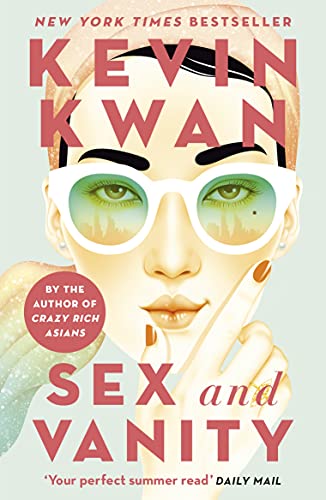 Beispielbild fr Sex and Vanity: from the bestselling author of Crazy Rich Asians zum Verkauf von ThriftBooks-Dallas