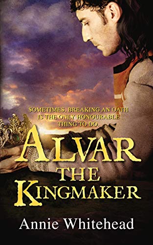 Stock image for Alvar the Kingmaker for sale by GF Books, Inc.
