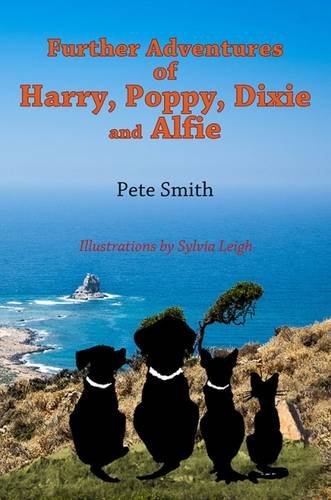 Stock image for Further Adventures Of Harry, Poppy, Dixie And Alfie for sale by WorldofBooks