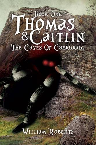 9781786127372: The Caves of Caerdraig (Book 1) (Thomas and Caitlin)