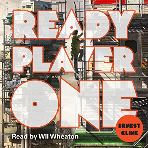 Stock image for Ready Player One: The global bestseller and now a major Steven Spielberg movie for sale by WorldofBooks