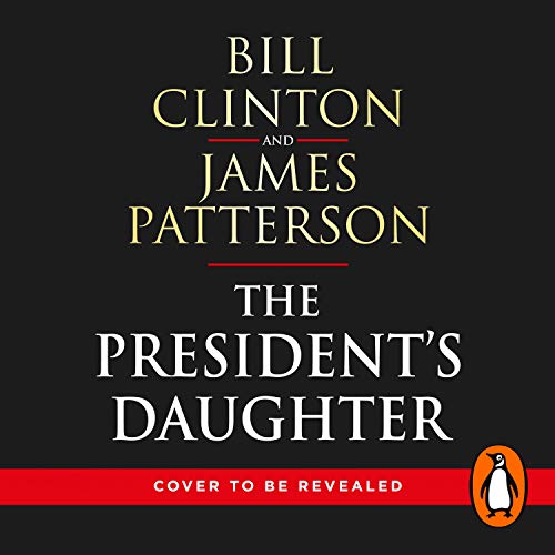 Beispielbild fr The Presidents Daughter zum Verkauf von Monster Bookshop
