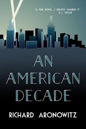 Beispielbild fr An American Decade zum Verkauf von WorldofBooks