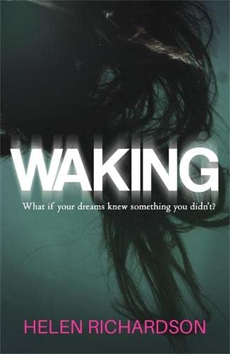 9781786153449: Waking: A dark and addictive read that will stay with you long after the final page