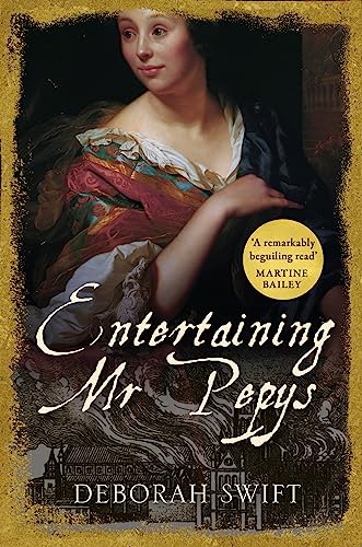 Stock image for Entertaining Mr Pepys (Women Of Pepys Diary Series) for sale by Bookoutlet1