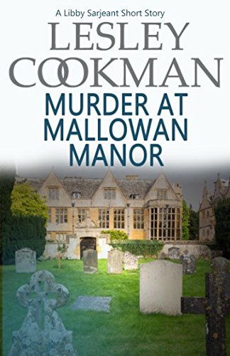 Beispielbild fr Murder at Mallowan Manor: A Libby Sarjeant Short Story zum Verkauf von WorldofBooks