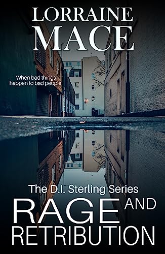 Beispielbild fr Rage and Retribution (The DI Sterling series): A twisting and compulsive crime thriller (DI Sterling Thriller Series, Book 4) zum Verkauf von AwesomeBooks