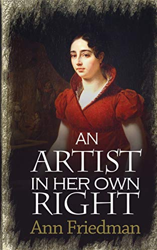 Stock image for An Artist in Her Own Right for sale by Richard Park, Bookseller