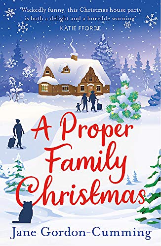 Beispielbild fr A Proper Family Christmas: A sparkling, unputdownable Christmas treat zum Verkauf von WorldofBooks