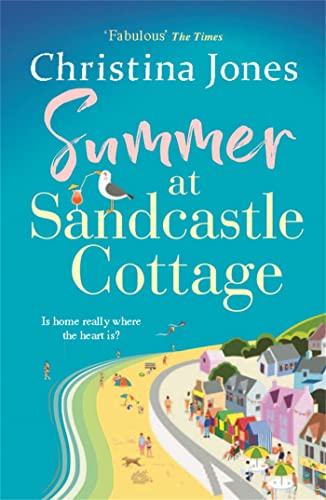 Stock image for Summer at Sandcastle Cottage: Curl up with the MOST joyful, escapist read. for sale by WorldofBooks