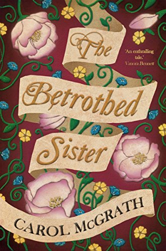 Stock image for The Betrothed Sister: The Daughters of Hastings Trilogy: 3 for sale by WorldofBooks
