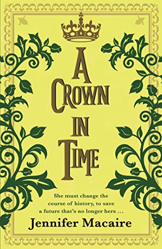 Imagen de archivo de A Crown in Time a la venta por ThriftBooks-Dallas