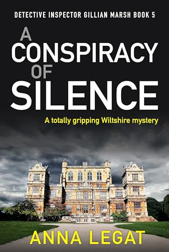 Stock image for A Conspiracy of Silence (DI Gillian Marsh Mysteries) for sale by SecondSale